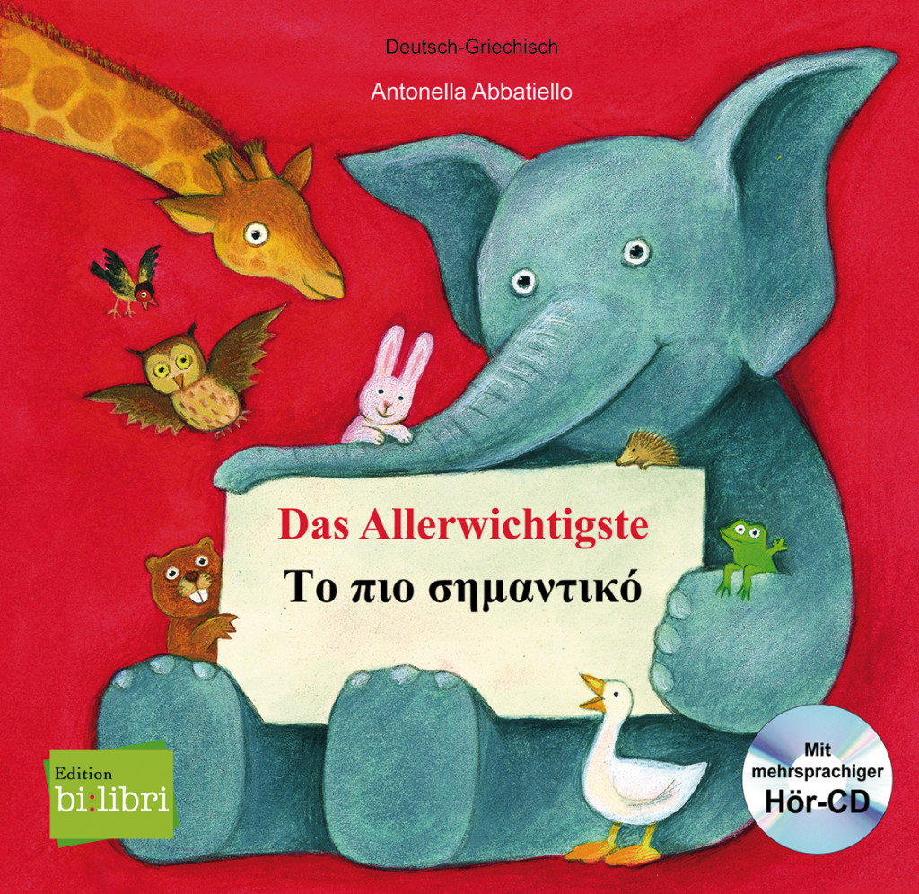 Das Allerwichtigste, Kinderbuch Deutsch-Griechisch mit Audio-CD und Ausklappseiten