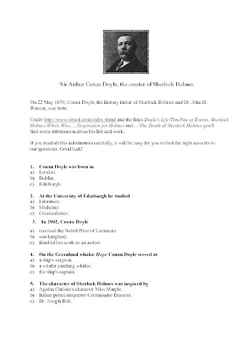 Sir Arthur Conan Doyle, the creator of Sherlock Holmes