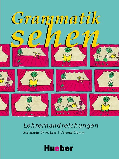 "Grammatik sehen" - Lehrerhandreichungen