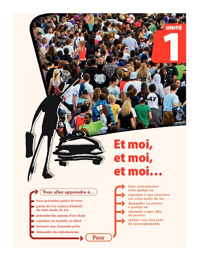 Unité 1: Et moi, et moi, et moi...