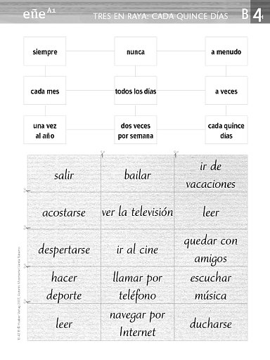 Tres en raya: cada quince días