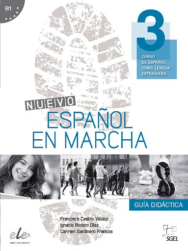 Nuevo Español en marcha 3: Guía didáctica